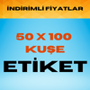 50 x 100 KUŞE ETİKET