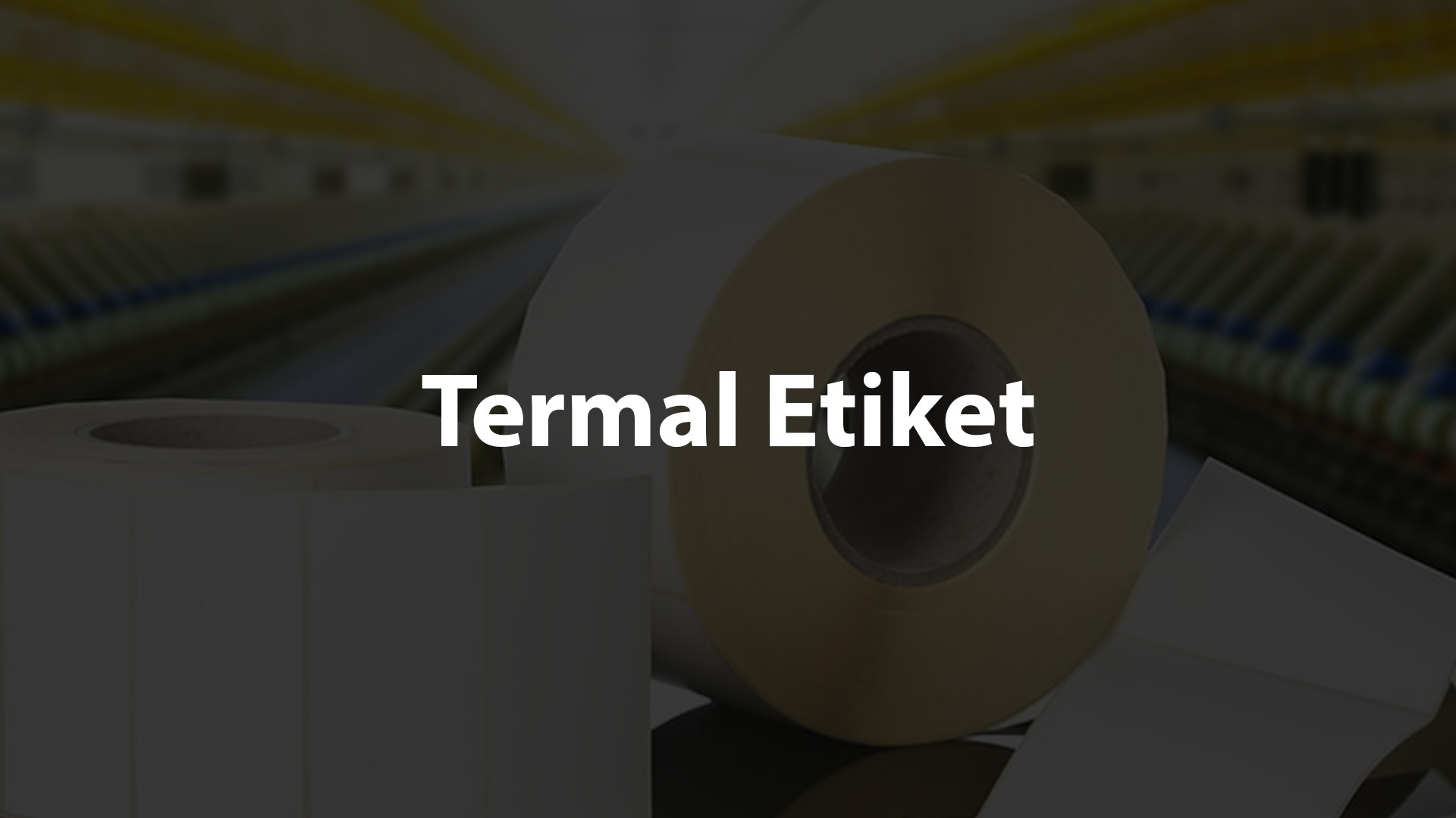 Termal Etiket